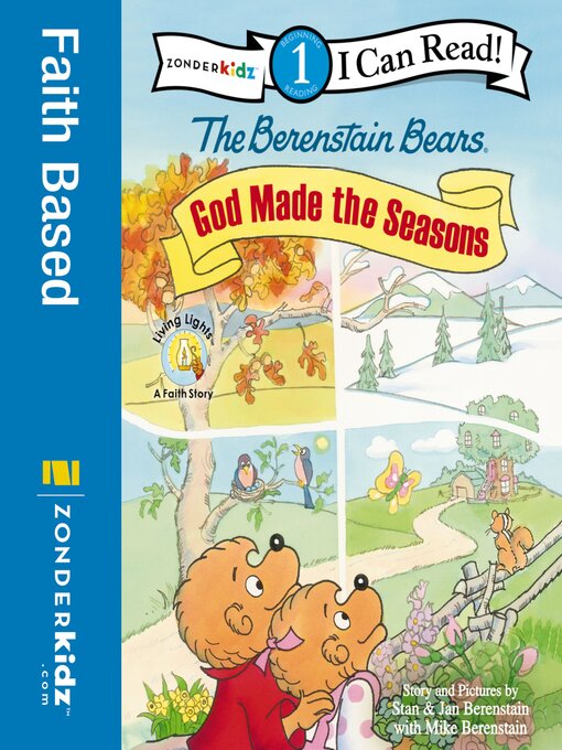 Stan Berenstain创作的The Berenstain Bears, God Made the Seasons作品的详细信息 - 可供借阅